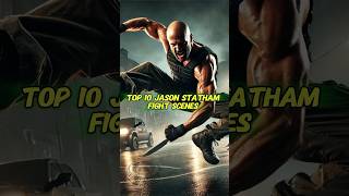 Top 10 Jason Statham Fight Scenes jasonstatham top10 fightscene [upl. by Noraa706]