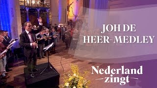 Nederland Zingt Johannes de Heermedley [upl. by Hendricks]