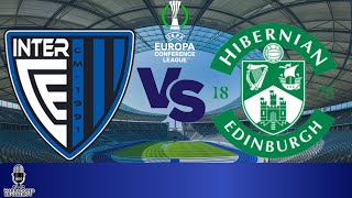 INTER CLUB ESCALDES x HIBERNIAN  UEFA Europa Conference League  27072023 [upl. by Heida]