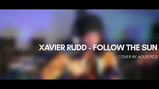 Cover Xavier Rudd Follow The Sun [upl. by Al]