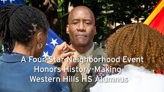 A Four Star Neighborhood Event Honors HistoryMaking Western Hills HS Alumnus [upl. by Erdei]