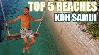 TOP 5 BEACHES🏝🇹🇭  KOH SAMUI THAILAND [upl. by Sherlock]