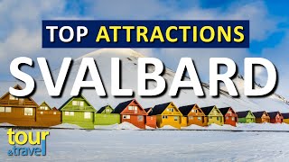 Amazing Things to Do in Svalbard amp Top Svalbard Attractions [upl. by Gittel377]