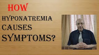 How hyponatremia causes symptoms [upl. by Llerrem]