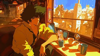 mornings in the cafe ☕ cowboy bebop lofi jazz mix [upl. by Ettenav832]