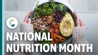 March is National Nutrition Month  Cornerstone Care [upl. by Cathee]