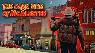 The Dark Side of McAlester Oklahoma [upl. by Notak]