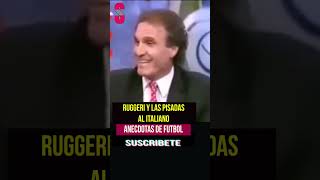 ⚽ ANÉCDOTAS DE FUTBOL Ruggeri y las pisadas al Italiano [upl. by Ardnassak448]