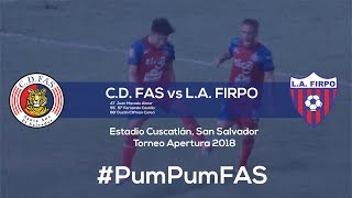 FAS 40 LA Firpo  Resumen HD  Jornada 6  Apertura 2018 [upl. by Trub]