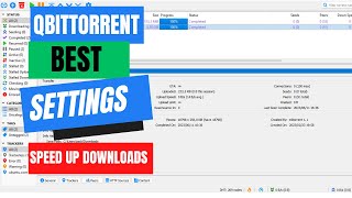 The Best qBittorrent Settings to Speed Up Your Downloads [upl. by Nirda]