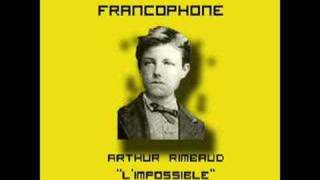 Rimbaud quotlImpossiblequot [upl. by Emor61]