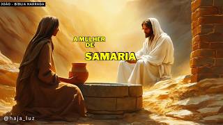 JESUS E A MULHER DE SAMARIA [upl. by Dede]