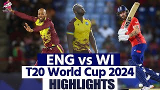 ENG vs WI T20 World Cup 2024 Highlights England vs West Indies T20 World Cup Full Highlights [upl. by Naut719]