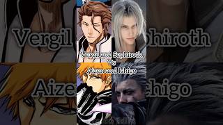 Vergil and Sephiroth vs Aizen and Ichigo bleach devilmaycry vergil shorts [upl. by Levania]