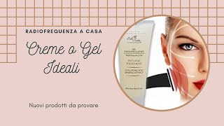 Creme o Gel Ideali per radiofrequenza a casa [upl. by Asher]