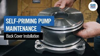 SelfPriming Pump Maintenance  Back Cover Installation [upl. by Arabella]