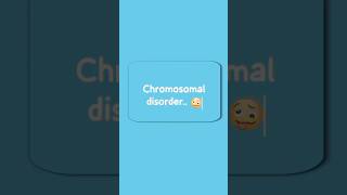 chromosomal disorders  project biology shortvideo viral important🙏shorts viralvideo [upl. by Yecak]