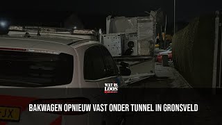 BAKWAGEN OPNIEUW VAST ONDER TUNNEL IN GRONSVELD [upl. by Amoritta]