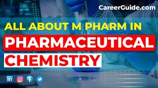 All about M Pharm in Pharmaceutical Chemistry  Post Graduation [upl. by Sweeney]