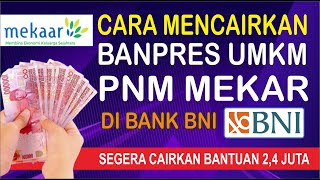 Cara Mencairkan Banpres UMKM Nasabah PNM Mekar [upl. by Fransisco]