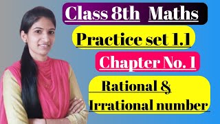 Class 8 maths practice set 11  Chapter 1 Rational amp irrational number  Maharashtra State board [upl. by Etyak776]