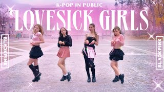 KPOP IN PUBLIC LOVESICK GIRLS  BLACKPINK  Dance cover by Lunacy [upl. by Osborn688]