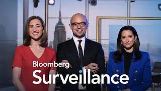 Bloomberg Surveillance 10042024 [upl. by Trilley]