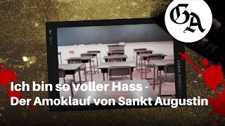 quotIch bin so voller Hassquot  Der Amoklauf von Sankt Augustin TrueCrimePodcast Akte Rheinland [upl. by Nancee]