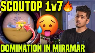 SCOUTOP 1v7 💀🔥 DOMINATION IN MIRAMAR ✅ [upl. by Augustus]