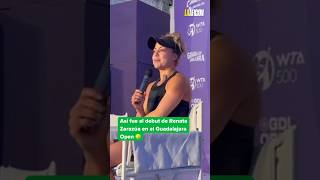 Renata Zarazúa debuta con triunfo en el abierto de Guadalajara [upl. by Margherita]