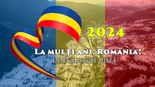 1 Decembrie Ziua Nationala a Romaniei 2024 🇷🇴 La mulți ani România [upl. by Hashimoto]