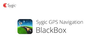 Sygic GPS Navigation  BlackBox [upl. by Rexer]