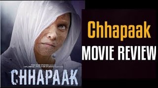 Chhapaak Review आंखें नम कर देगी Film और Deepika की दमदार Acting [upl. by Hubsher]