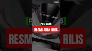 NEW PCX 2025 DALAM WAKTU DEKAT AKAN SEGERA RILIS❗ [upl. by Attennaej]