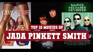 Jada Pinkett Smith Top 10 Movies  Best 10 Movie of Jada Pinkett Smith [upl. by Sidnee455]