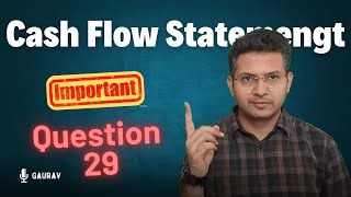 Cash flow statement Q 29 2425  ts grewal DK Goel Class 11th cbse cfs [upl. by Amasa244]