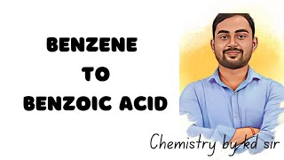 Conversion of benzene to benzoic acid gattermann koch reaction class 12 [upl. by Prussian]