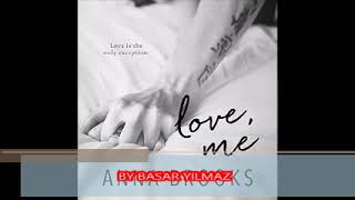 LOVE ME Audiobook Romance BEST SERİES [upl. by Ahlgren]