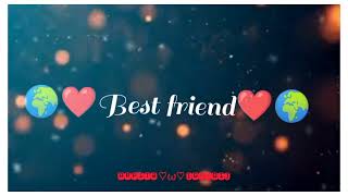 Best friend status download [upl. by Brackett]