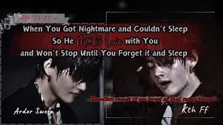 He Mk3 Love with You And Wont Stop Until You Got Tired and Sleep  Kth ffoneshot [upl. by Swetlana815]