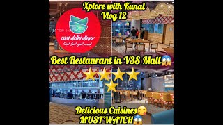 Best Restaurant in V3s Mall 1st floor food vlog12 review delicious Cuisines east delhi diner [upl. by Zevahc]