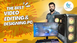 Ultimate Video Editing amp Design PC Build 2024  Computer World Kolhapur [upl. by Hamian]