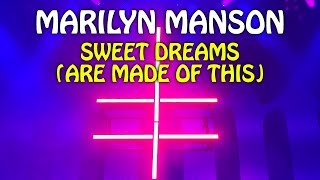 Marilyn Manson  Sweet Dreams Are Made of This Hunda center Anaheim California [upl. by Malony446]