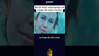 O serial killer reencarnou resumido curiosidades resumodeseries filmes resumindoseries [upl. by Leffen]