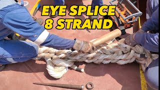 Tutorial EYE SPLICE 8 Strand Mooring Rope seamanslife seamansvlog [upl. by Docilu174]