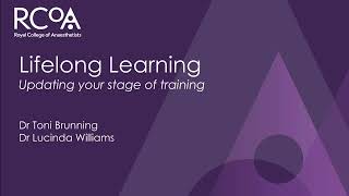 RCoA Lifelong Learning updating your training stage [upl. by Decamp149]