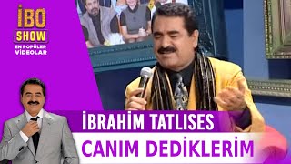 Canım Dediklerim  İbrahim Tatlıses  Canlı Performans [upl. by Cown]