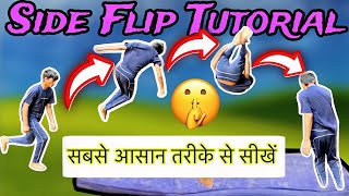 DAY  7 • 😰 Side flip सीखने का  🤫 सबसे आसान तरीका  How to do a side flip  Side flip tutorial 🔥 [upl. by Aled]