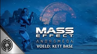 KETT COMMAND CENTER  Mass Effect Andromeda  Remove The Heart  Voeld [upl. by Joseito]