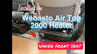 Ford Transit Van Build  Installing the Webasto Air Top 2000 Heater  Learn from our Mistakes [upl. by Anuahc280]